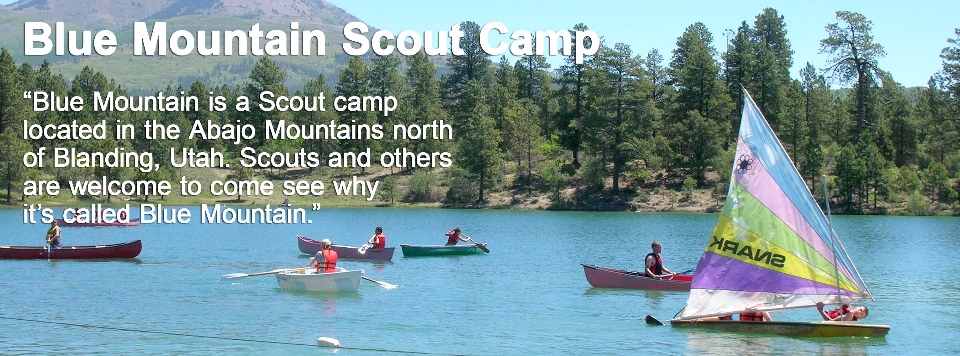 2018 Blue Mountain Scout Camp is Currently Full.